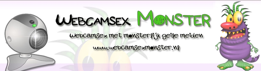 WebcamsexMonster.nl - Webcamsex met monsterlijke geile wijven